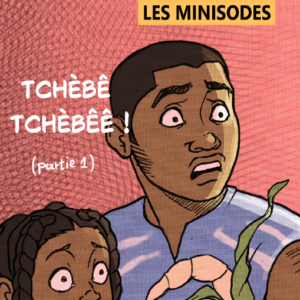tchèbê 1