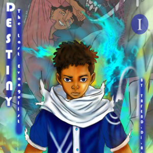 destiny : the last evangelist tome 1